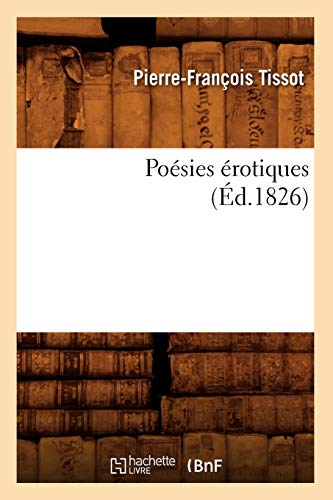 9782012763067: Posies rotiques, (d.1826) (Litterature) (French Edition)