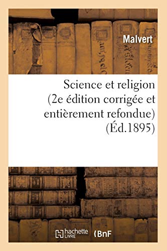 9782012769175: Science Et Religion (2e dition Corrige Et Entirement Refondue) (d.1895) (French Edition)