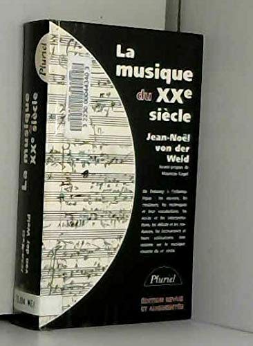 Beispielbild fr La musique du XXe sicle zum Verkauf von Priceless Books