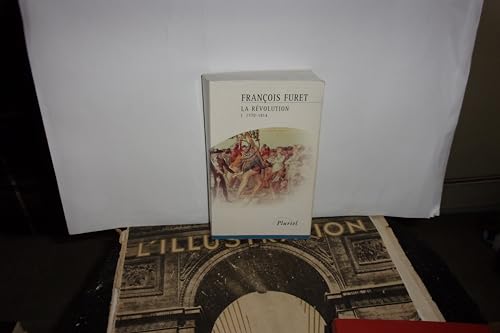 La RÃ©volution, tome 1: 1770-1814 (9782012788817) by Furet, FranÃ§ois