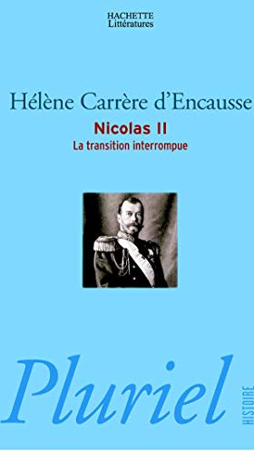 9782012788893: Nicolas Ii. La Transition Interrompue