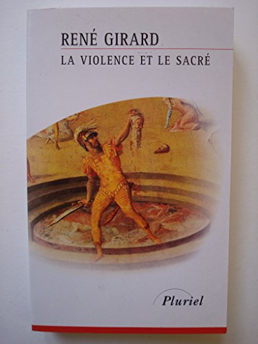 Stock image for La Violence et le sacr for sale by Ammareal