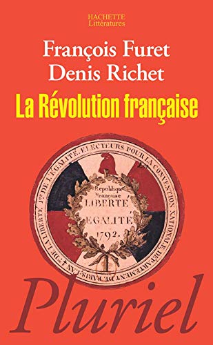 Beispielbild fr La Rvolution Franaise zum Verkauf von RECYCLIVRE