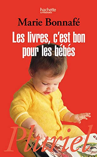 Beispielbild fr Les Livres, c'est bon pour les bbs zum Verkauf von Better World Books