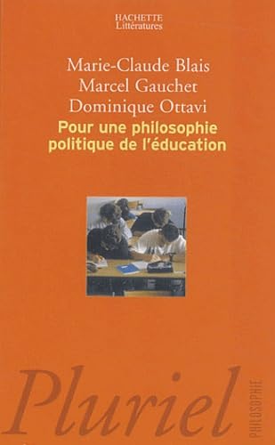 9782012791206: Pour une philosophie politique de l'ducation