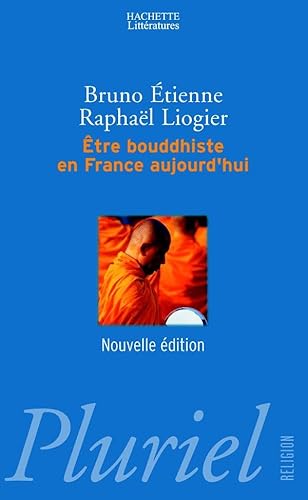 9782012791398: Etre bouddhiste en France aujourd'hui