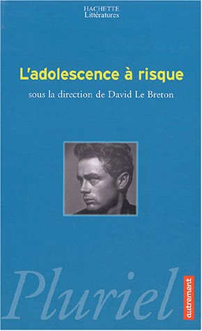 Stock image for L'adolescence  risque (French Edition) for sale by pompon