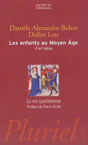 Stock image for Les enfants au Moyen Age for sale by medimops