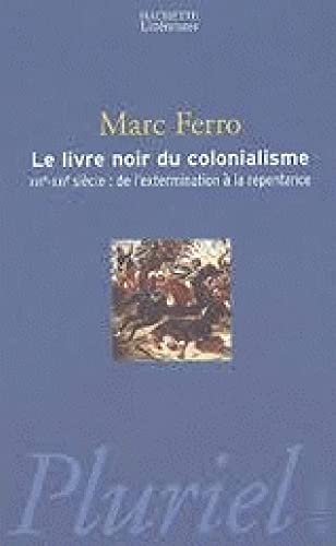Imagen de archivo de Livre Noir Du Colonialisme a la venta por Front Cover Books