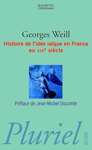Beispielbild fr Histoire de l'ide laque en France au XIXe sicle zum Verkauf von medimops