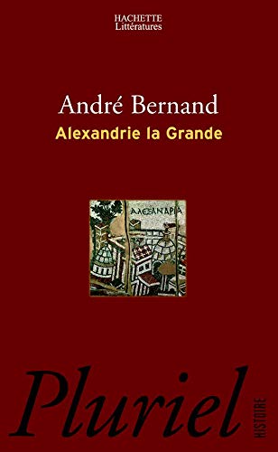 9782012792326: Alexandrie la Grande