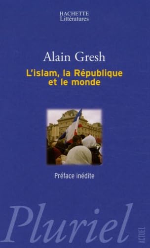 9782012792531: L'islam, la Rpublique et le monde