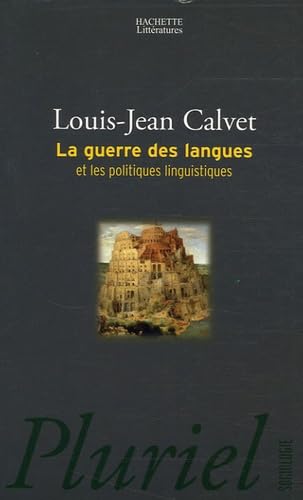 9782012792852: La guerre des langues: Et les politiques linguistiques