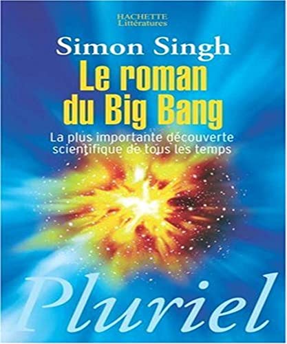 9782012793170: Le roman du Big Bang