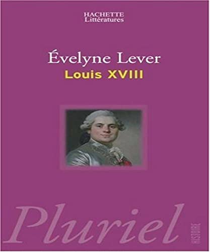 Imagen de archivo de Louis XVIII (French Edition) a la venta por Wonder Book