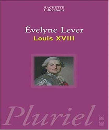 Stock image for Louis XVIII (French Edition) for sale by Wonder Book