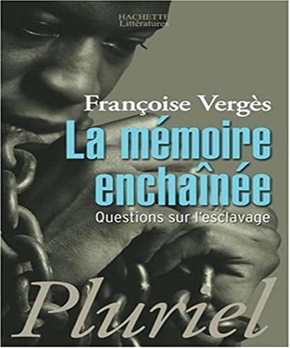 Beispielbild fr La Mmoire Enchane : Questions Sur L'esclavage zum Verkauf von RECYCLIVRE