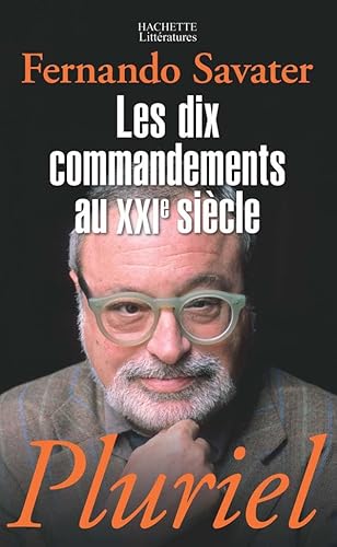 Beispielbild fr Les dix commandements au XXIe sicle zum Verkauf von Ammareal