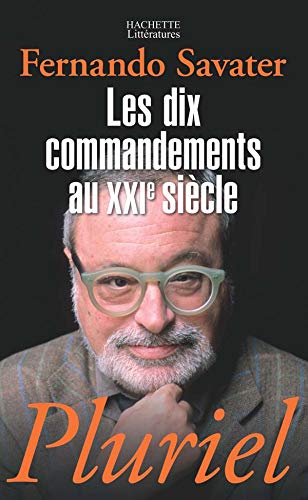 9782012793699: Les dix commandements au XXIe sicle (Pluriel)
