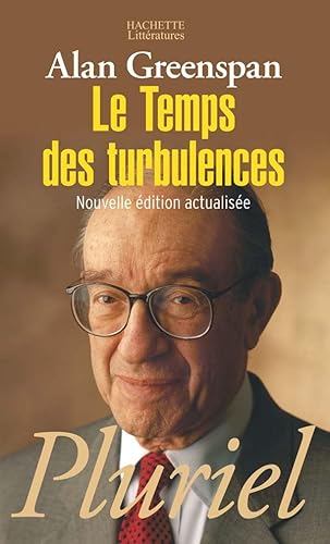 Le temps des turbulences (9782012794337) by Greenspan, Alan