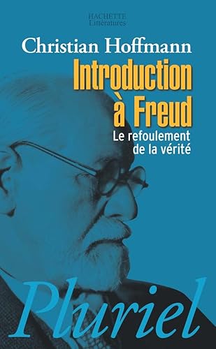 Beispielbild fr Introduction  Freud : Le refoulement de la vrit zum Verkauf von medimops