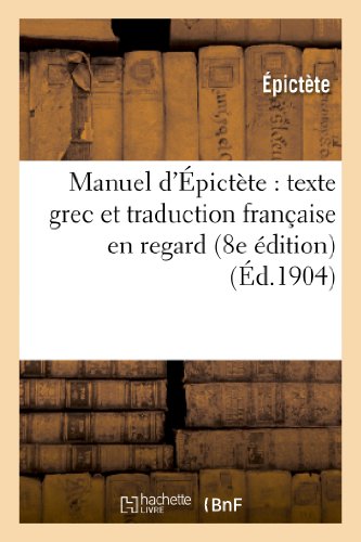 9782012797833: Manuel d'pictte : texte grec et traduction franaise en regard (8e dition)