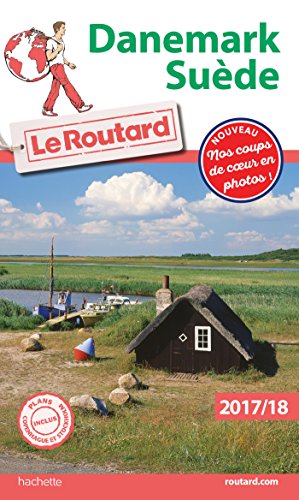 Stock image for Guide du Routard Danemark, Sude 2017/18 for sale by Ammareal