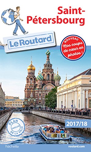 Imagen de archivo de Guide Du Routard Saint-Petersbourg 2017/18 a la venta por ThriftBooks-Atlanta