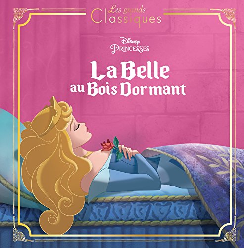 9782012804258: LA BELLE AU BOIS DORMANT - Les Grands Classiques - L'histoire du film - Disney Princesses