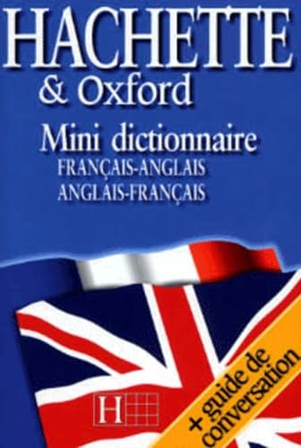 Beispielbild fr Mini dictionnaire Hachette bilingue anglais zum Verkauf von Better World Books: West