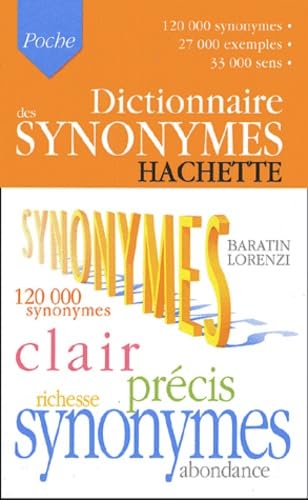 Beispielbild fr Hachette Dictionnaire des Synonymes zum Verkauf von AwesomeBooks