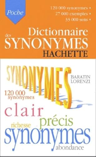 Imagen de archivo de Hachette Dictionnaire des Synonymes (French Edition) a la venta por ThriftBooks-Atlanta