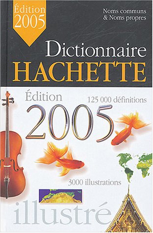 Beispielbild fr Dictionnaire Hachette zum Verkauf von AwesomeBooks