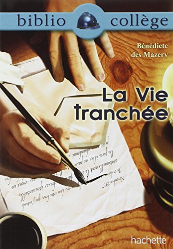 Beispielbild fr Bibliocoll�ge - La vie tranch�e, B�n�dicte des Mazery zum Verkauf von Wonder Book