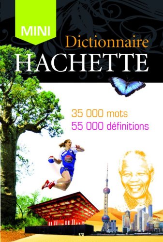 9782012814615: Dictionnaire Hachette de la Langue franaise Mini: 35 000 mots