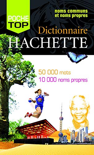 Dictionnaire Hachette EncyclopÃ©dique de Poche (French Edition) (9782012814646) by Collectif