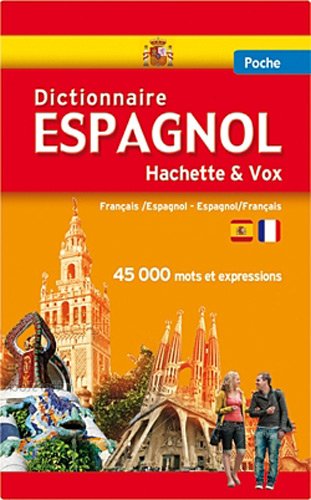 Stock image for Dictionnaire Poche Hachette Vox - Bilingue Espagnol for sale by Ammareal