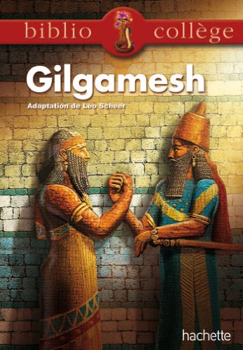 9782012815056: Bibliocollge - Le rcit de Gilgamesh