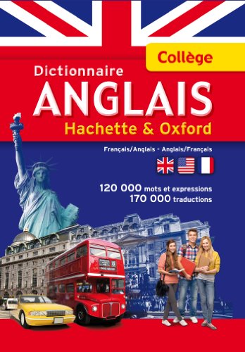 Stock image for Dictionnaire Anglais Hachette Et Oxford Collge : Franais-anglais, Anglais-franais for sale by RECYCLIVRE