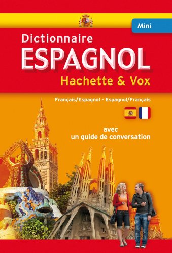 9782012815247: Mini Dictionnaire Hachette Vox - Bilingue Espagnol Francais (French Edition)