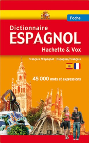 Imagen de archivo de Hachette et Vox Dictionnaire de poche: Franais-espagnol et espagnol franais Hachette a la venta por BIBLIO-NET