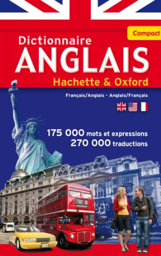 Beispielbild fr Dictionnaire Anglais Hachette Oxford Compact zum Verkauf von medimops