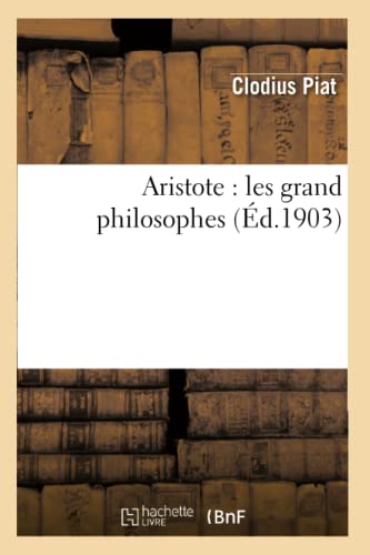 Stock image for Aristote les grand philosophes Philosophie for sale by PBShop.store US