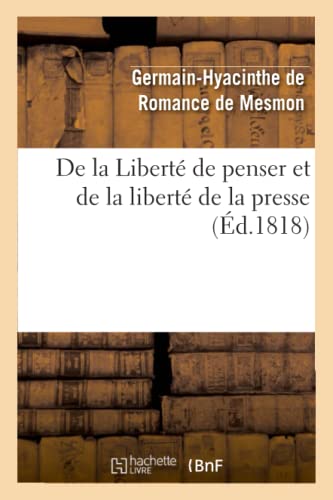 9782012820739: De la Libert de penser et de la libert de la presse (Philosophie)