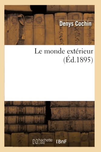 Beispielbild fr Le Monde Extrieur zum Verkauf von Buchpark