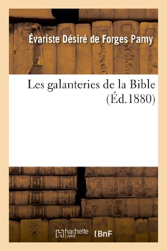 Stock image for Les galanteries de la Bible for sale by Ammareal