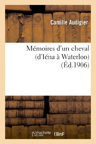 Stock image for Mmoires d'Un Cheval (d'Ina  Waterloo) (Litterature) (French Edition) for sale by Books Unplugged