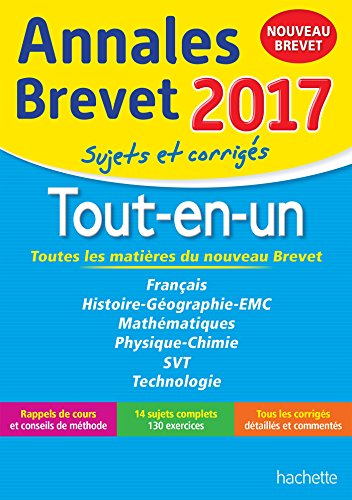 Stock image for Annales Brevet 2017 le Tout-en-un 3e - Nouveau programme 2016 for sale by Ammareal