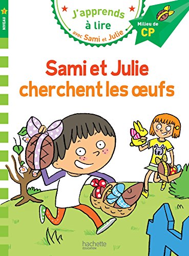 9782012904019: Sami et Julie CP Niveau 2 Sami et Julie cherchent les oeufs (French Edition)