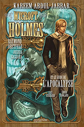Stock image for Mycroft Holmes. Vol. 1. Mycroft Holmes Et Le Guide De L'apocalypse for sale by RECYCLIVRE